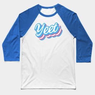 Yeet Trans Pride Transgender Flag Baseball T-Shirt